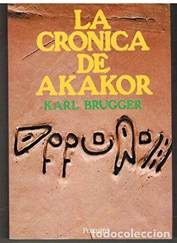 Libri di seconda mano: La cr&oacute;nica de Akakor- 9788428602525