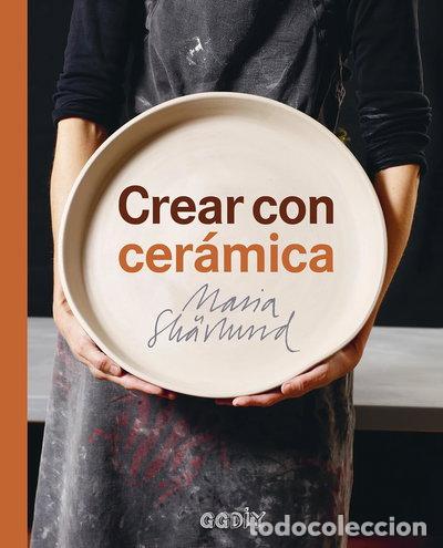 Libri di seconda mano: Crear con cer&aacute;mica- 9788425229749
