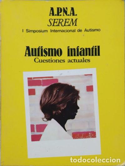 Libros: Autismo infantil. Cuestiones actuales- 9788450033847