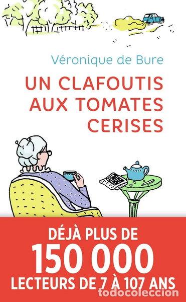 Livros em segunda m&atilde;o: Un clafoutis aux tomates cerises- 9782290150382