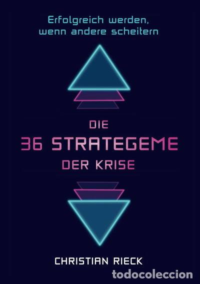 Libros: Die 36 Strategeme der Krise- 9798649337021