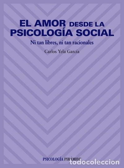 books: El amor desde la psicolog&iacute;a social- 9788436814484