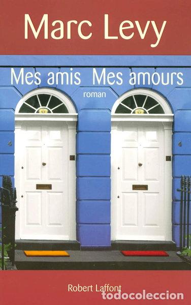 Libros: Mes amis mes amours- 9782221107645