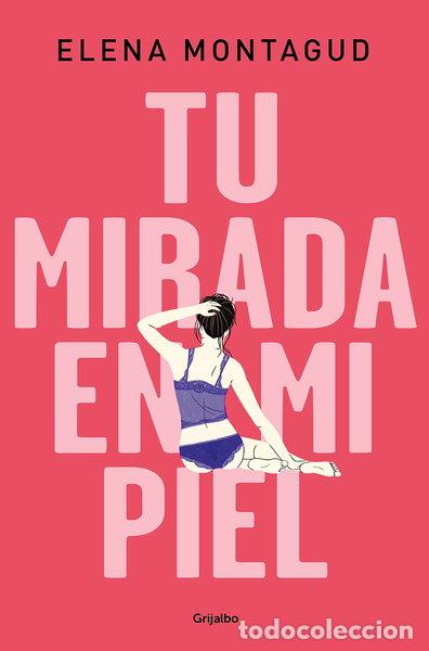Livres: Tu mirada en mi piel- 9788425357336