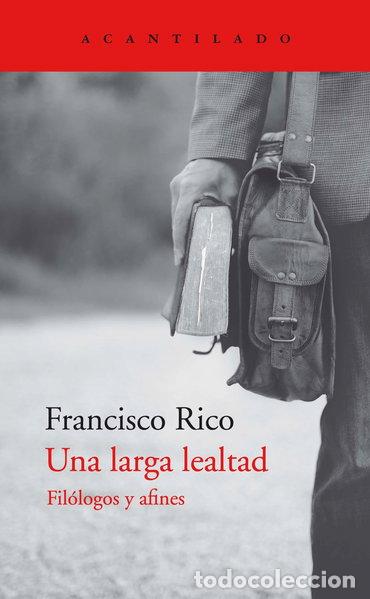 Libri di seconda mano: Una larga lealtad- 9788418370809