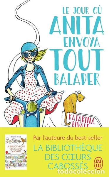 Libros: Le jour ou Anita envoya tout balader- 9782290133606