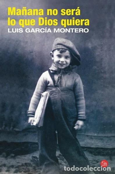 Libros: Ma&ntilde;ana no ser&aacute; lo que Dios quiera- 9788466324977