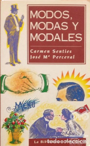 Libros: Modos, modas y modales- 9788408360353