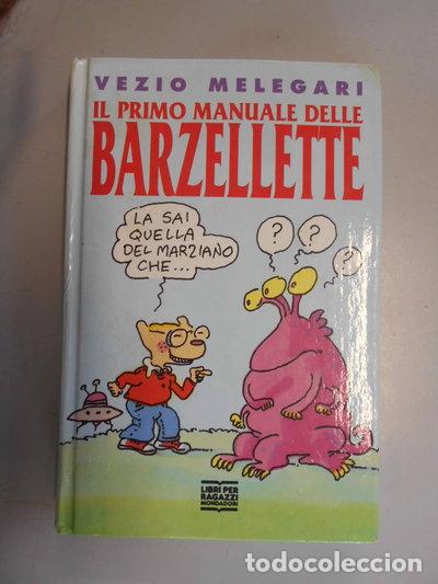 Livres: Il primo manuale delle barzellette- 9788804372738