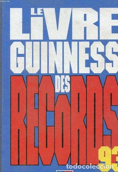 Livres: Le livre Guinness des records 1993- 9782877610469