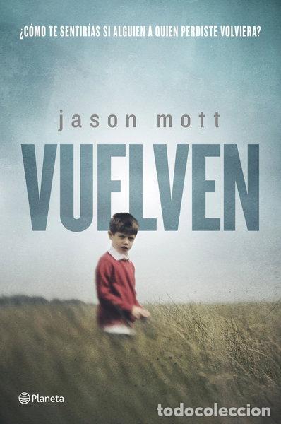 Livres: Vuelven- 9788408125792