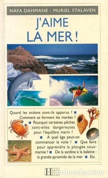 Livres: J'aime la mer !- 9782012914728