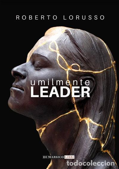 B&uuml;cher: Umilmente leader- 9788899123772