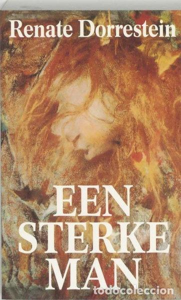 B&uuml;cher: Een sterke man- 9789025405731