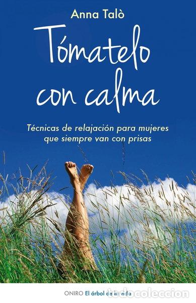 B&uuml;cher: T&oacute;matelo con calma- 9788497545723
