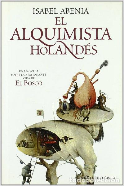 B&uuml;cher: El Alquimista Holand&eacute;s- 9788497347075