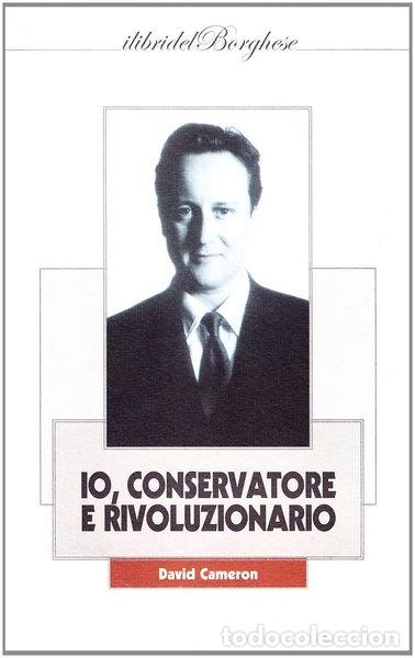 Livres: Io, conservatore e rivoluzionario- 9788875573898