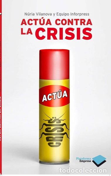 Libri di seconda mano: Act&uacute;a contra la crisis- 9788415115489
