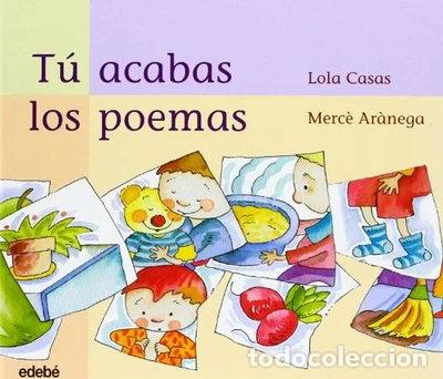Libros: T&uacute; acabas los poemas- 9788423674138