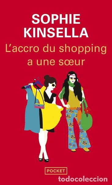 Libros: L'accro du shopping a une soeur- 9782266274418
