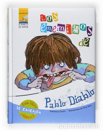 Libros: Los enemigos de Pablo Diablo- 9788467535228