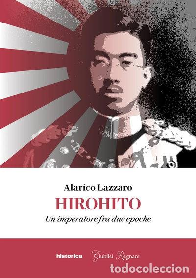 Libros: Hirohito. Un imperatore fra due epoche- 9788833374369