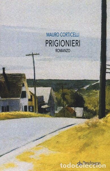 Libri di seconda mano: Prigionieri- 9788865987889