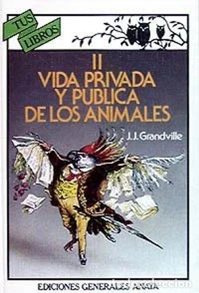 Livres: Vida privada y p&uacute;blica de los Animales, II- 9788475251837