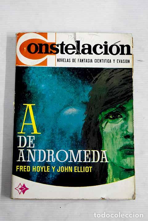 Libros: A de Andr&oacute;meda: Hoyle, Fred.- Hoyle, Fred