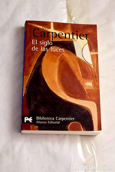 Libros: El siglo de las luces.- Carpentier, Alejo