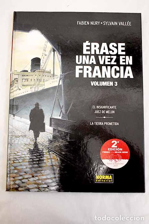 Libros: El insignificante juez de Melun ; La tierra prometida.- Nury, Fabien