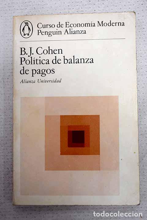 Livres: Pol&iacute;tica de balanza de pagos.- Cohen, Benjamin J.