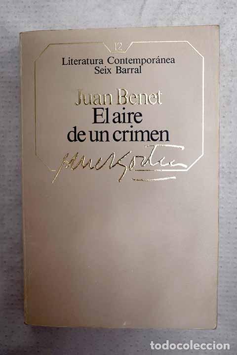 Libros: El aire de un crimen.- Benet, Juan