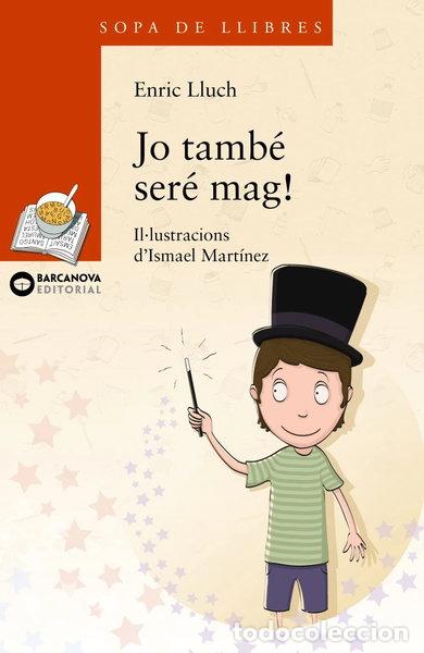 Libros: Jo tamb&eacute; ser&eacute; mag!- 9788448934880