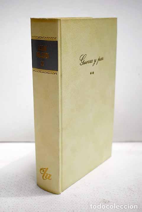 Libros: Guerra y paz, tomo II.- Tolstoi, Leon