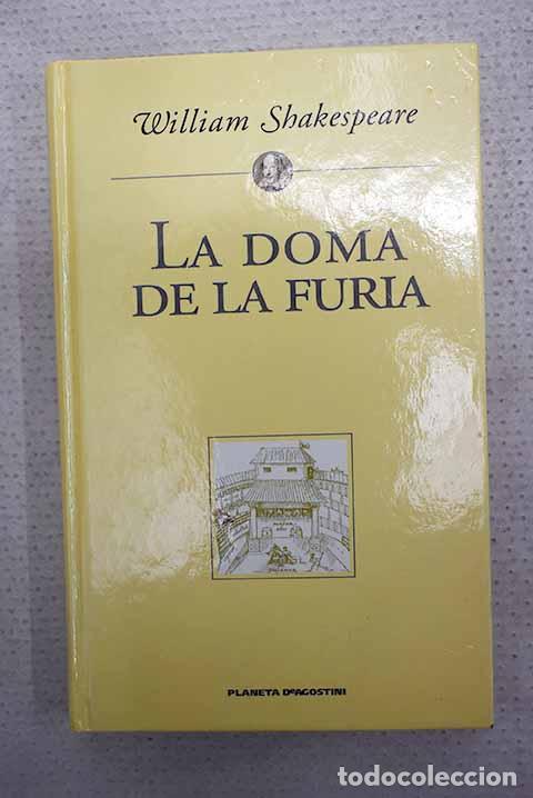 Libros: La doma de la furia: Shakespeare, William.- Shakespeare, William