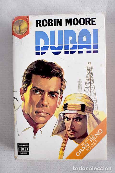 Libros: Dubai: Moore, Robin: Plaza & Jan&eacute;s..- Moore, Robin