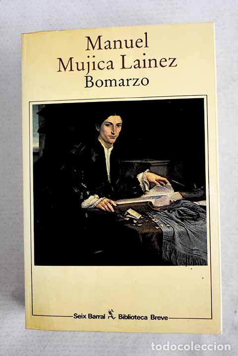 Libros: Bomarzo: Mujica L&aacute;inez, Manuel.- Mujica L&aacute;inez, Manuel