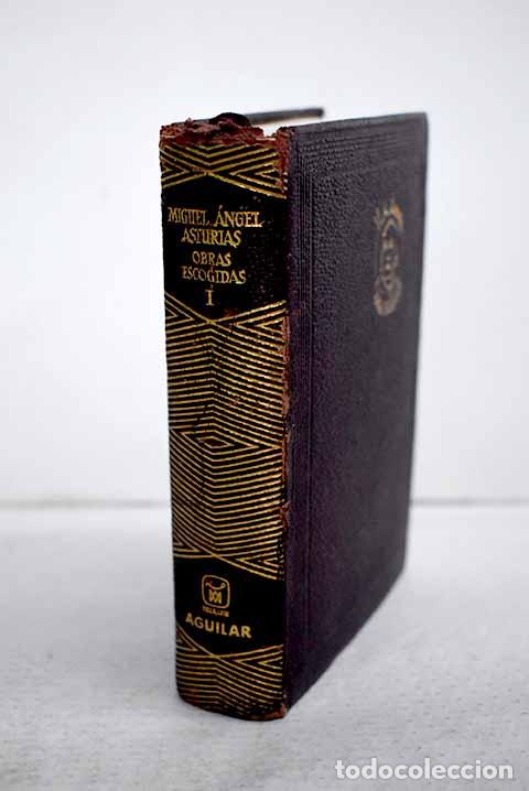 Libros: Obras escogidas, tomo I.- Asturias, Miguel &Aacute;ngel
