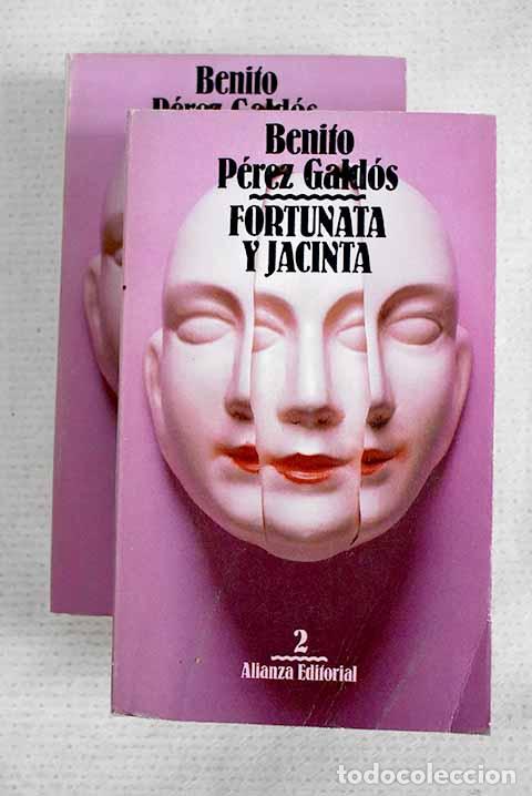 Libros: Fortunata y Jacinta: P&eacute;rez Gald&oacute;s, Benito.- P&eacute;rez Gald&oacute;s, Benito