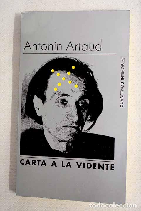 Libros: Carta a la vidente: Artaud, Antonin.- Artaud, Antonin