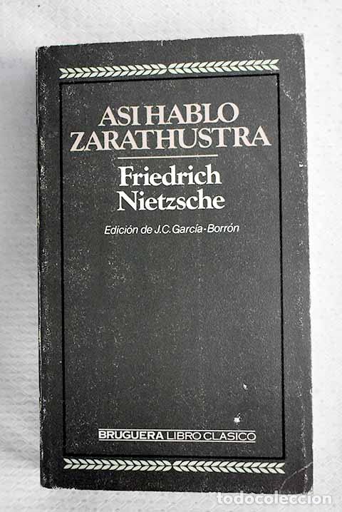 Libros: As&iacute; habl&oacute; Zarathustra.- Nietzsche, Friedrich