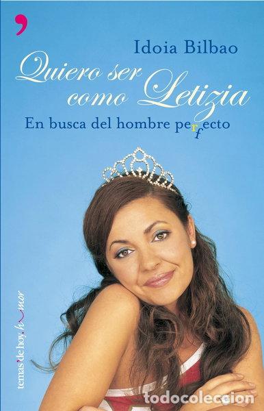 books: Quiero ser como Letizia- 9788484603641