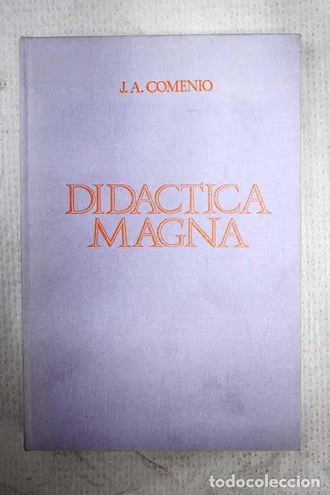 books: Did&aacute;ctica magna: Versi&oacute;n espa&ntilde;ola hecha directamente del.- Comenius, Johann Amos
