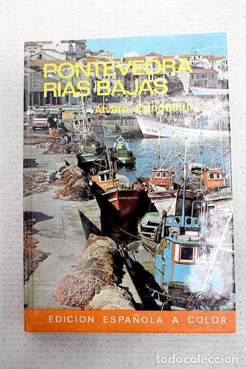 books: Pontevedra, R&iacute;as Bajas.- Cunqueiro, &Aacute;lvaro