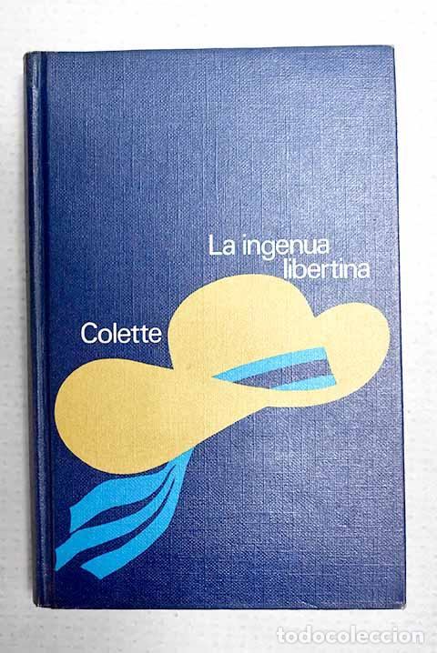 books: La ingenua libertina.- Colette