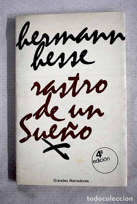 books: Rastro de un sue&ntilde;o: Hesse, Hermann.- Hesse, Hermann