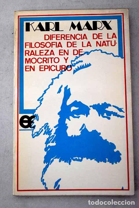 books: Diferencia de la filosof&iacute;a de la naturaleza en Dem&oacute;crito y en Epicuro.- Marx, Karl