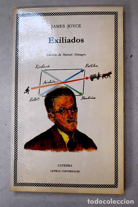 books: Exiliados: Joyce, James.- Joyce, James