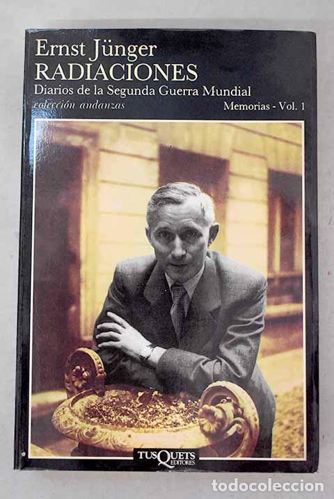 books: Radiaciones I: Junger, Ernst.- Junger, Ernst